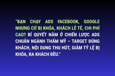 Chiến Lược Ads Chuẩn Ngành Thẩm Mỹ, Spa, Nha Khoa 2025 – Không Lãng Phí Ngân Sách