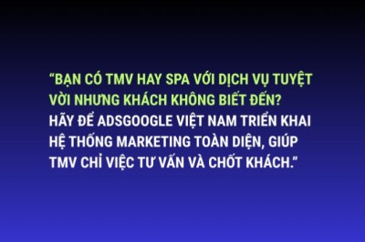 Hệ thống Marketing Spa và Thẩm mỹ viện trọn gói – Adsgoogle Việt Nam